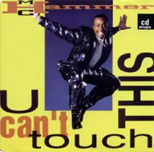 MC Hammer - U Can’t Touch This